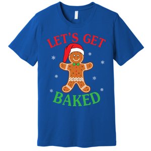 Let's Get Baked Gingerbread Christmas Cookie Baking Team Gift Premium T-Shirt