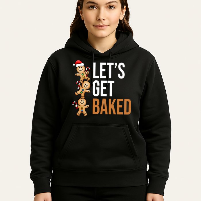 Let's Get Baked Gingerbread Cookies Hoodie