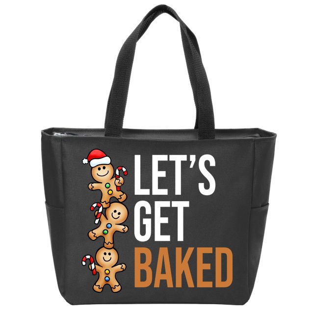 Let's Get Baked Gingerbread Cookies Zip Tote Bag