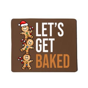 Let's Get Baked Gingerbread Cookies Mousepad