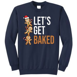 Let's Get Baked Gingerbread Cookies Sweatshirt