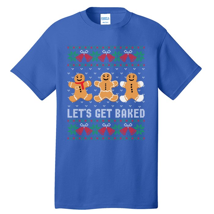 Lets Get Baked Ugly Chrismtas Christmas Bell Gift Tall T-Shirt