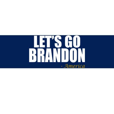 Let's Go Brandon, America Bumper Sticker