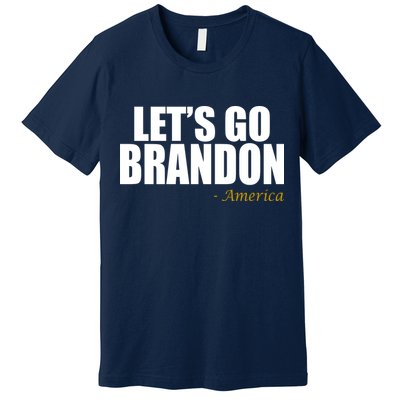 Let's Go Brandon, America Premium T-Shirt