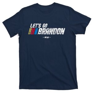 Let's Go Brandon Race Car Grunge Distressed Funny Gift Idea T-Shirt