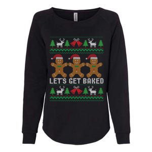 Lets Get Baked Ugly Christmas Santa Hat Gingerbread Gift Womens California Wash Sweatshirt