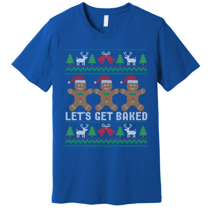 Lets Get Baked Ugly Christmas Santa Hat Gingerbread Gift Premium T-Shirt