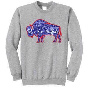 Lets Go Buffalo New York Buffalo Sports Fan Buffalo Tall Sweatshirt