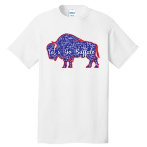 Lets Go Buffalo New York Buffalo Sports Fan Buffalo Tall T-Shirt