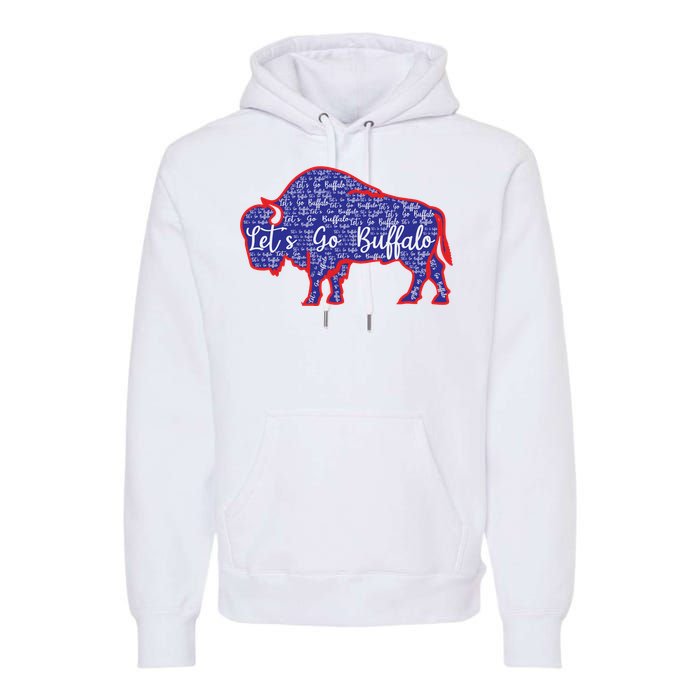 Lets Go Buffalo New York Buffalo Sports Fan Buffalo Premium Hoodie