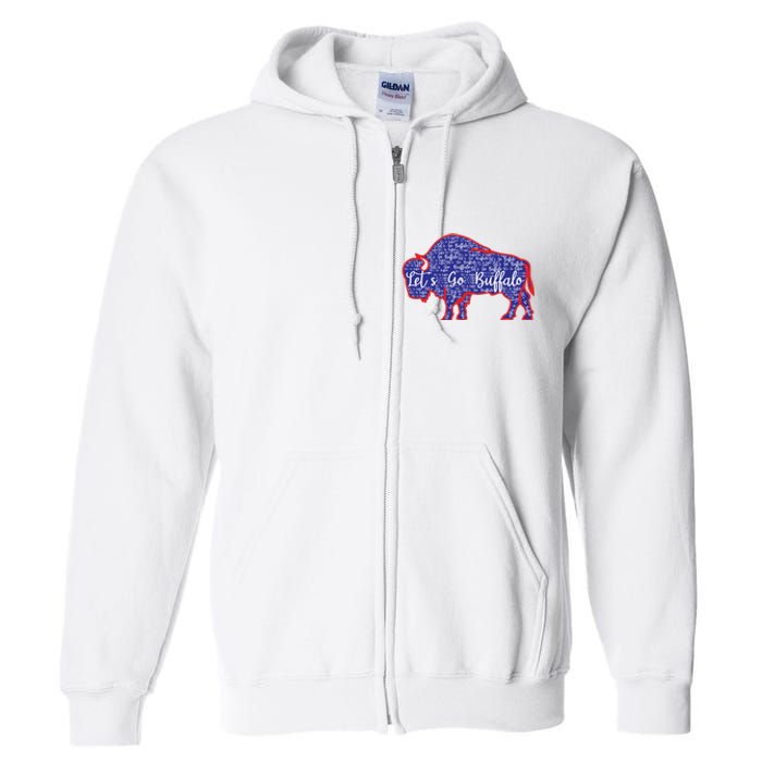 Lets Go Buffalo New York Buffalo Sports Fan Buffalo Full Zip Hoodie