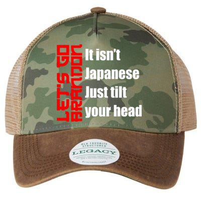 Let's Go Brandon It Isn't Japanese Just Tilt Your Head Legacy Tie Dye Trucker Hat