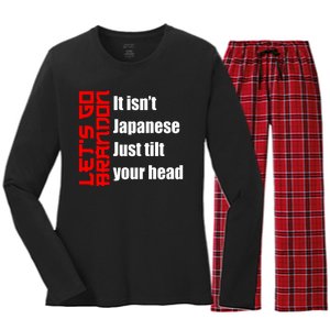 Let's Go Brandon It Isn't Japanese Just Tilt Your Head Women's Long Sleeve Flannel Pajama Set 