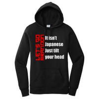 Let's Go Brandon It Isn't Japanese Just Tilt Your Head Women's Pullover Hoodie