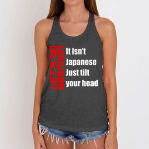 Let's Go Brandon It Isn't Japanese Just Tilt Your Head Women's Knotted Racerback Tank