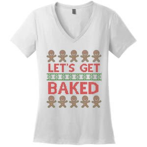 LetS Get Baked Women's V-Neck T-Shirt