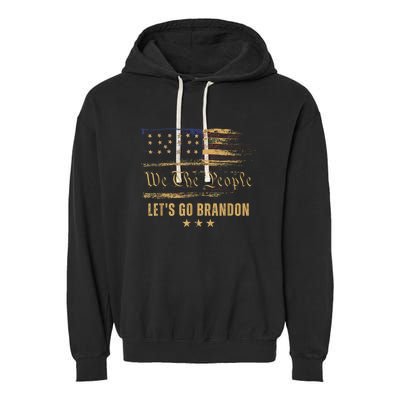 Let’s Go Brandon Let’s Go 2024 We The People Garment-Dyed Fleece Hoodie