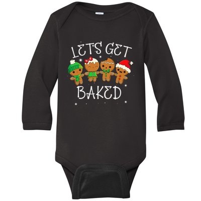 Lets Get Baked Cute Christmas Cookie Weed Funny Xmas Baby Long Sleeve Bodysuit