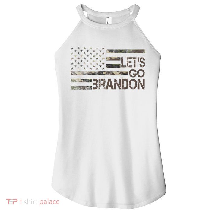 Let's Go Brandon Military Camo FJB Biden Chant Flag Women's Perfect Tri Rocker Tank
