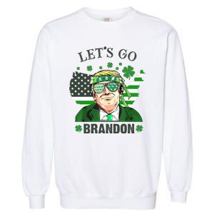 Let's Go Brandon St Patrick's Day Trump Funny Political Garment-Dyed Sweatshirt