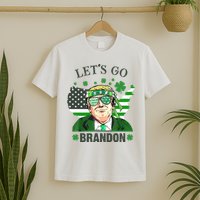 Let's Go Brandon St Patrick's Day Trump Funny Political T-Shirt