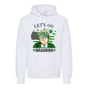 Let's Go Brandon St Patrick's Day Trump Funny Political Premium Hoodie