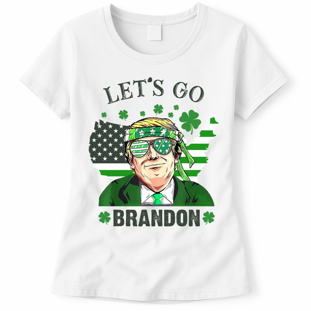 Let's Go Brandon St Patrick's Day Trump Funny Political Womens T-Shirt