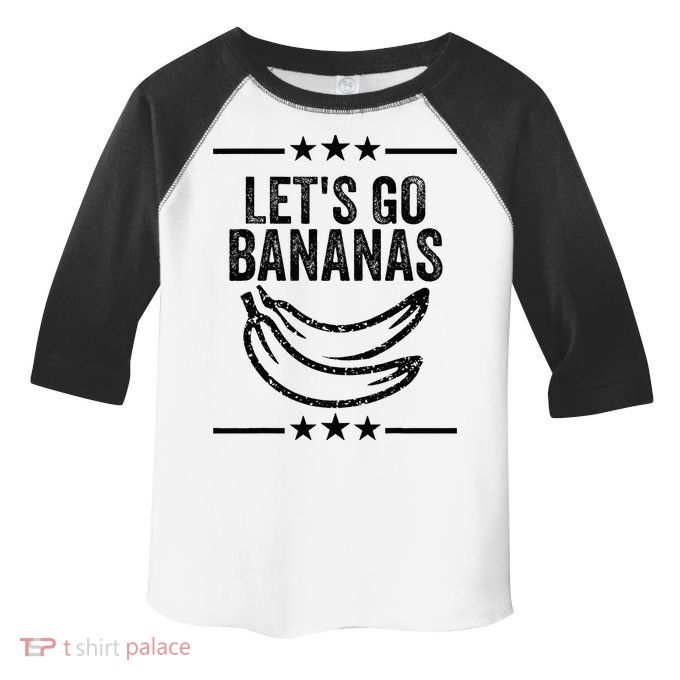 Lets Go Bananas Toddler Fine Jersey T-Shirt