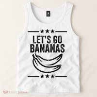 Lets Go Bananas Tank Top