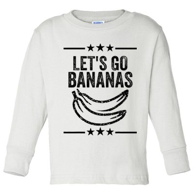 Lets Go Bananas Toddler Long Sleeve Shirt