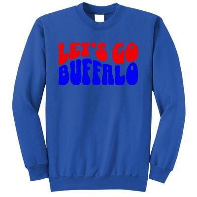 Let's Go Buffalo Football Chant Fun Team Gear  Tall Sweatshirt