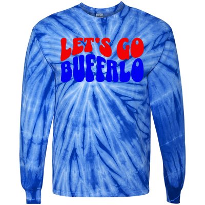 Let's Go Buffalo Football Chant Fun Team Gear  Tie-Dye Long Sleeve Shirt