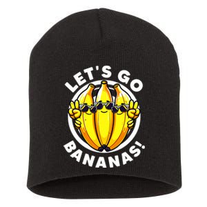 Lets Go Bananas Cute Yellow Banana Lover Fruit Funny Bananas Short Acrylic Beanie