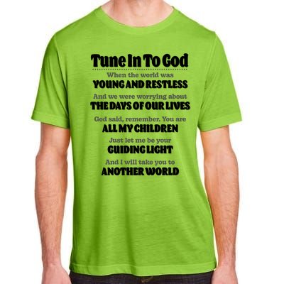 Let God Be Your Guide Classic Tv Soap Operas Adult ChromaSoft Performance T-Shirt