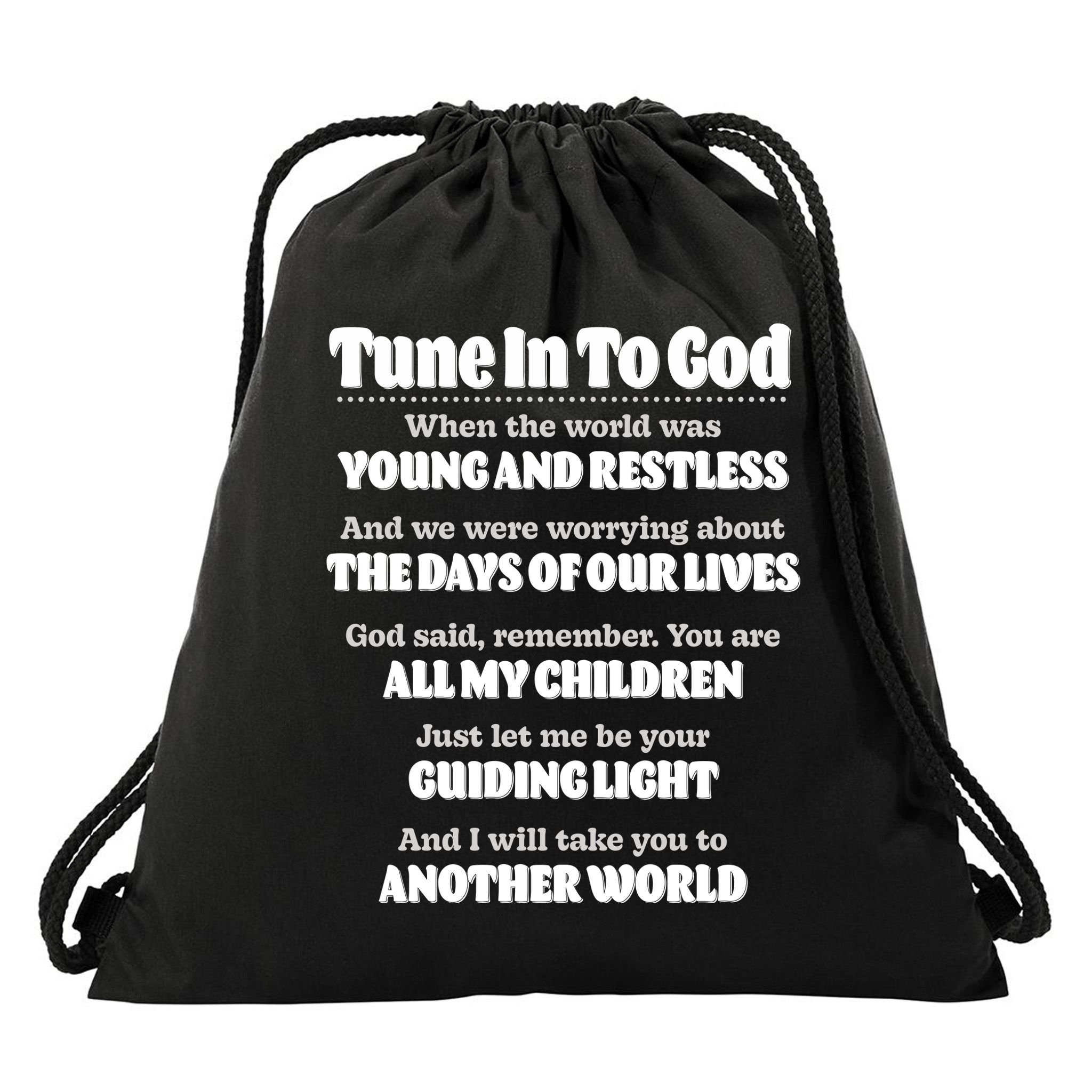 Let God Be Your Guide Classic Tv Soap Operas Drawstring Bag