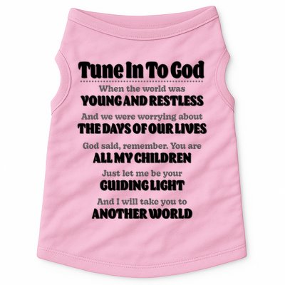 Let God Be Your Guide Classic Tv Soap Operas Doggie Tank