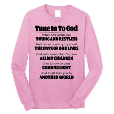 Let God Be Your Guide Classic Tv Soap Operas Long Sleeve Shirt