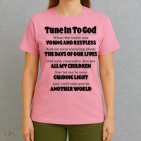 Let God Be Your Guide Classic Tv Soap Operas T-Shirt