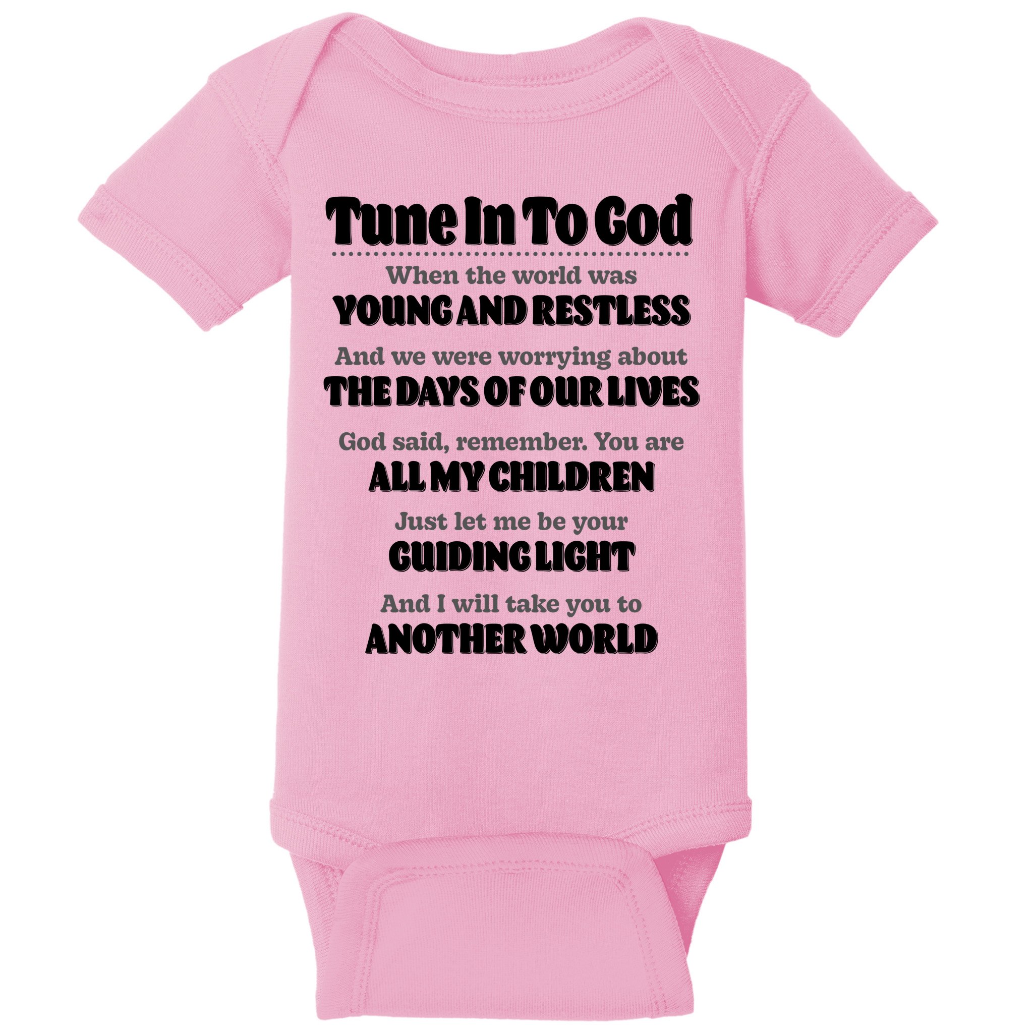 Let God Be Your Guide Classic Tv Soap Operas Baby Bodysuit