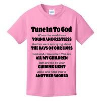 Let God Be Your Guide Classic Tv Soap Operas Kids T-Shirt