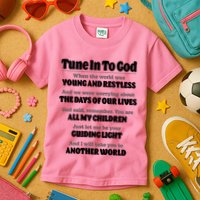 Let God Be Your Guide Classic Tv Soap Operas Kids T-Shirt