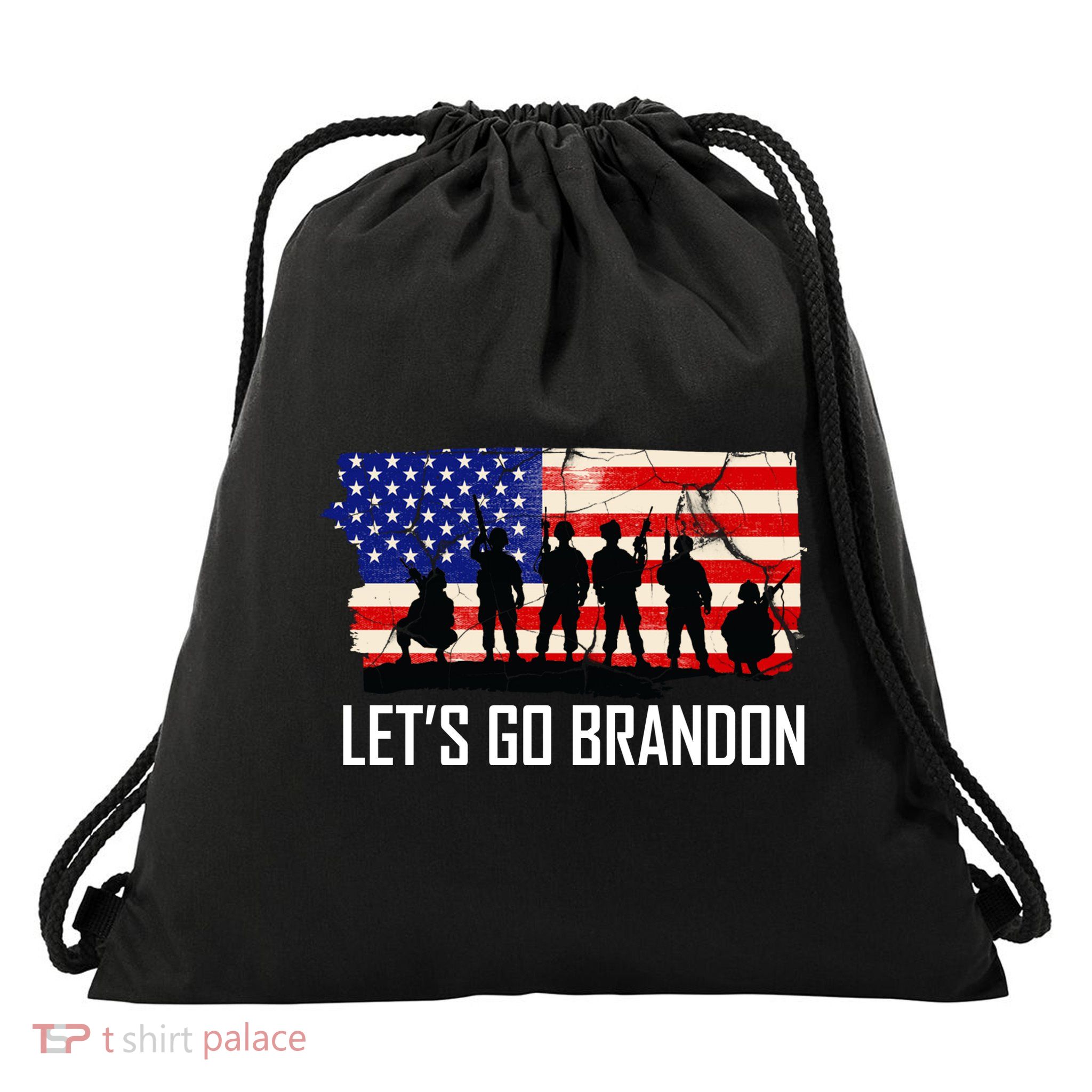 Let's Go Brandon Military Troops American Flag Drawstring Bag