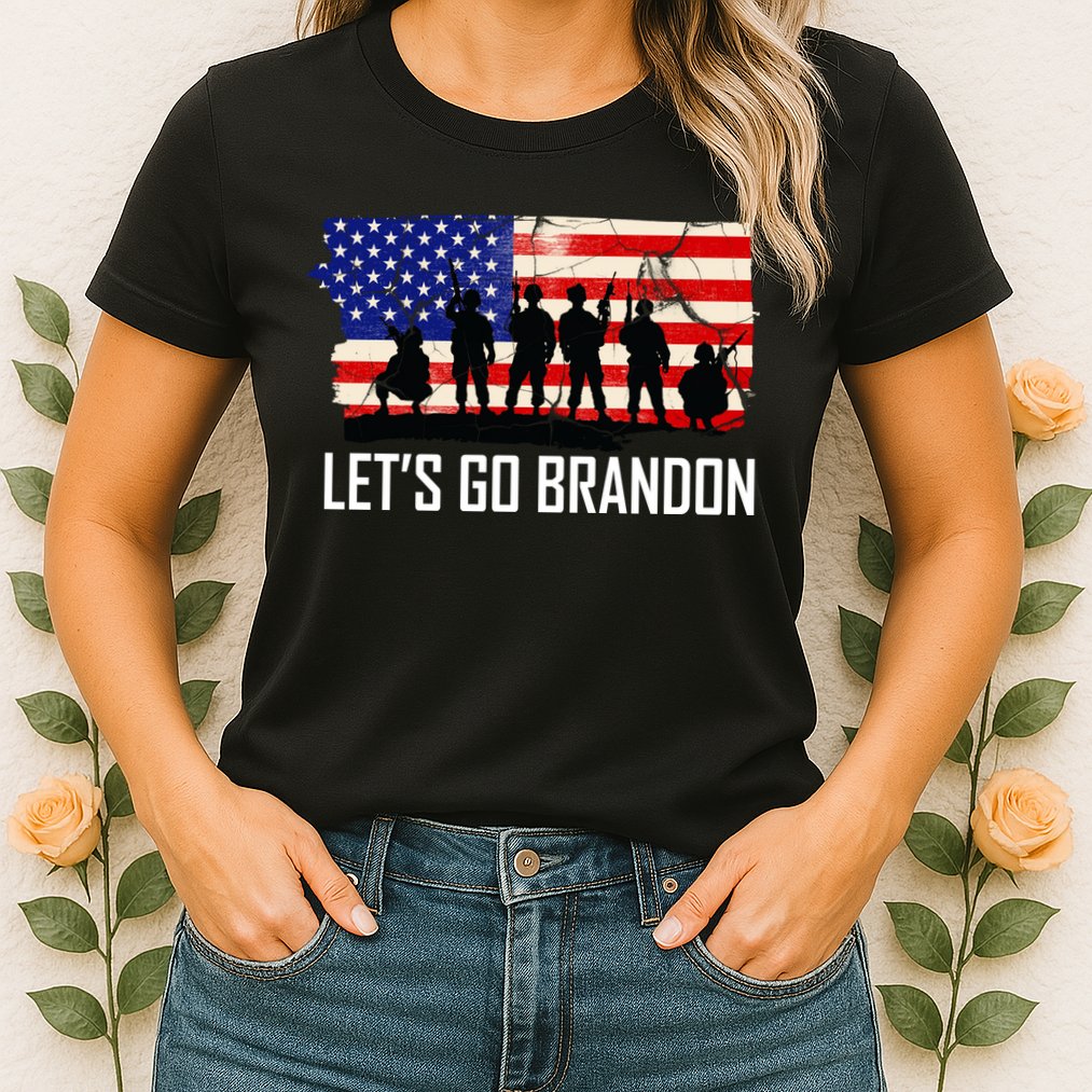 Let's Go Brandon Military Troops American Flag Womens T-Shirt