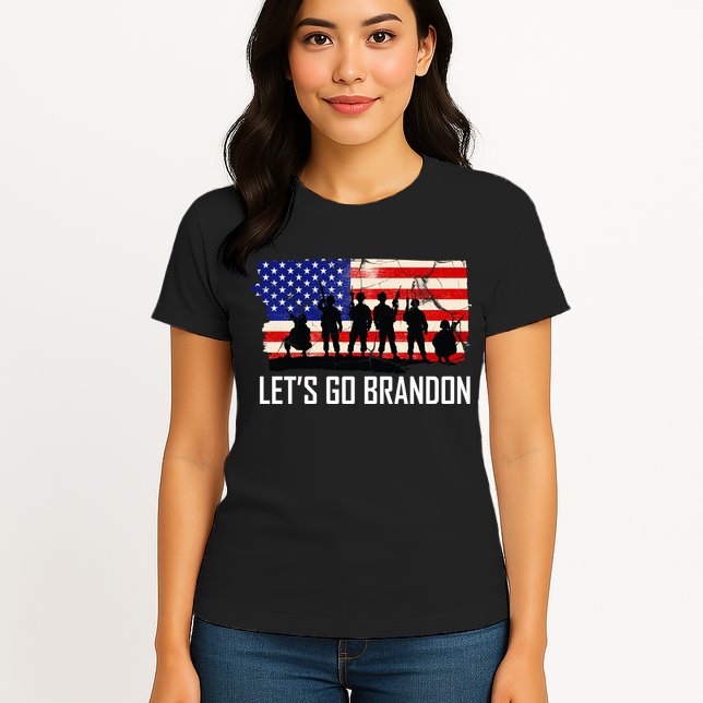 Let's Go Brandon Military Troops American Flag Womens T-Shirt