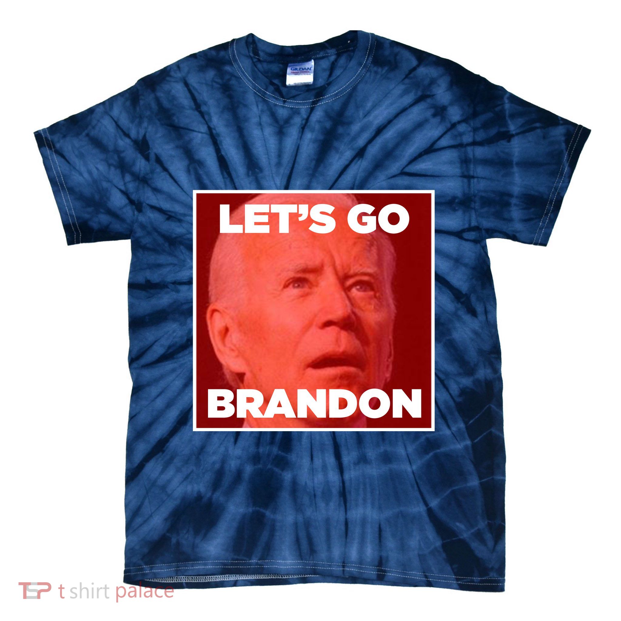 Let's Go Brandon Joe Apparel Tie-Dye T-Shirt