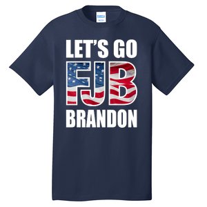 Let's Go Brandon FJB Flag Image Kitchenware Tall T-Shirt