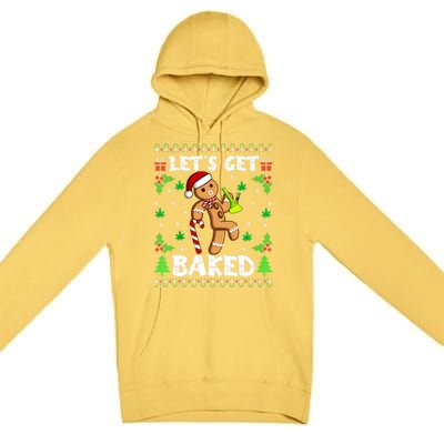 LetS Get Baked Gingerbread Weed Funny Christmas Cookie Gift Premium Pullover Hoodie