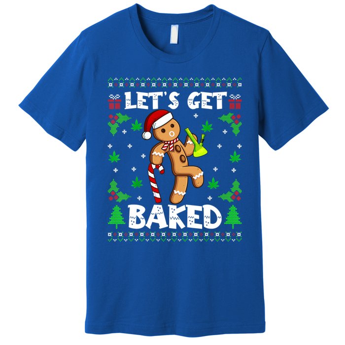 LetS Get Baked Gingerbread Weed Funny Christmas Cookie Gift Premium T-Shirt