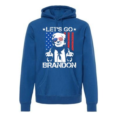 LetS Go Brandon Pro Trump 2024 Flag Anti Joe Biden Gift Premium Hoodie