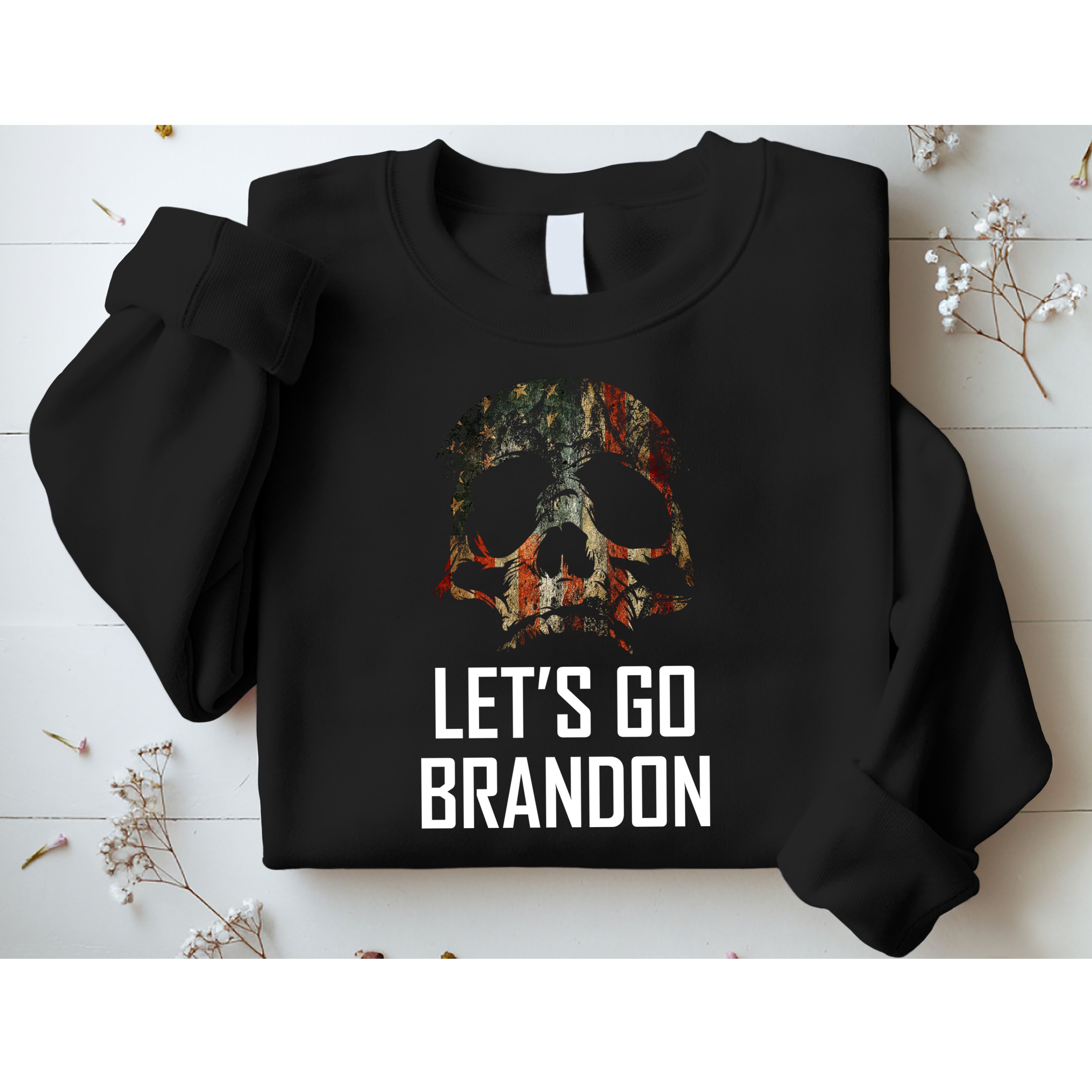 Let's Go Brandon American Grunge Skull Sweatshirt